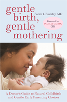 Gentle Birth Gentle Mothering